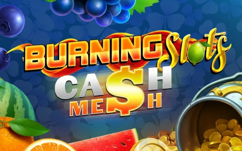 Obtén pagos instantáneos en la clásica tragamonedas de frutas Burning Slots Cash Mash en AdmiralBet.