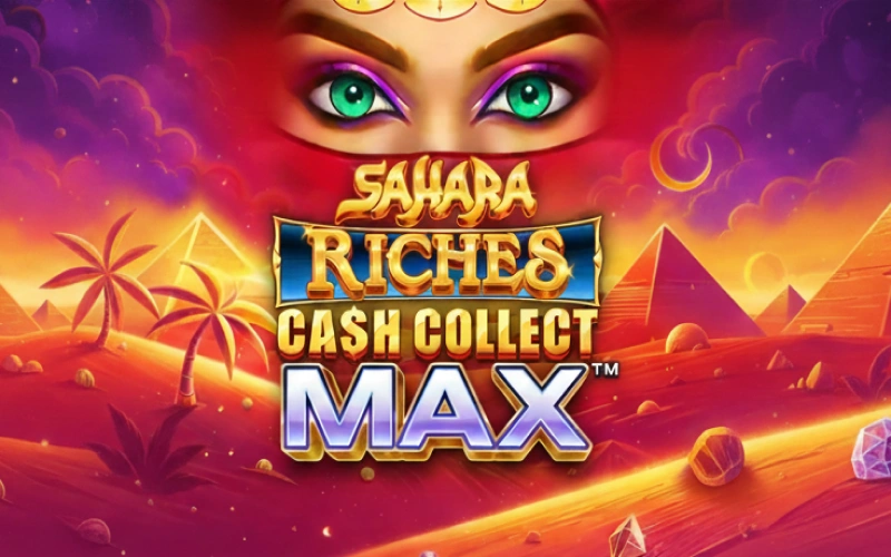 Claim maximum cash prizes playing Sahara Riches Cash Collect at AdmiralBet.